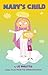 Mary's Child