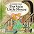 The Vain Little Mouse (Classic Tale) (English and Spanish Edition)