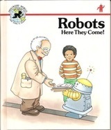 Robots: Here They Come!