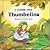 Thumbelina: A Classic Tale (English and Spanish Edition)