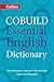 COBUILD Essential English Dictionary: An Illustrated ESL Resource for Building Basic Vocabulary and Fluency