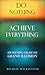 Awakening from the Grand Illusion (Do Nothing, Achieve Everything #1)