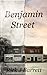 Benjamin Street by Rick Barrett