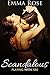 Scandalous: Playing with Fire (Alpha Billionaire Romance) (Shared Book 0)
