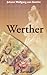 Werther by Johann Wolfgang von Goethe