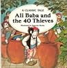 Ali Baba and the 40 Thieves Ali Baba and the 40 Thieves