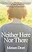 Neither Here Nor There