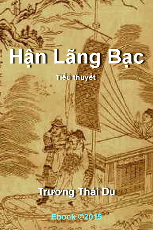 Tiểu thuyết lịch sử HẬN LÃNG BẠC (ebook)