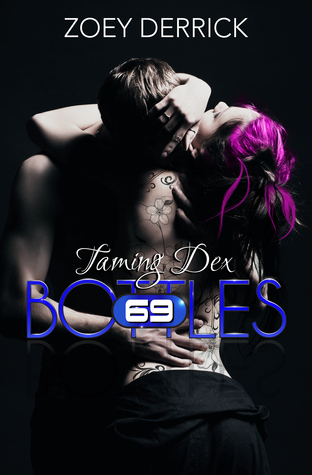 Taming Dex (69 Bottles #4)