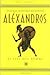 Aléxandros by Valerio Massimo Manfredi