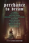 Perchance to Dream by Lyssa Chiavari