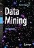 Data Mining: The Textbook