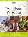 Traditional Wisdom Rediscovered by Reader's Digest Association