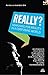 Really? Searching for Reality in a Confusing World: The Keswick Year Book 2014