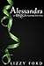 Alessandra (Omega Beginnings Miniseries, #1)