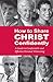 How to Share Christ Confidently