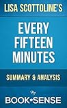 Every Fifteen Minutes: by Lisa Scottoline | Summary & Analysis