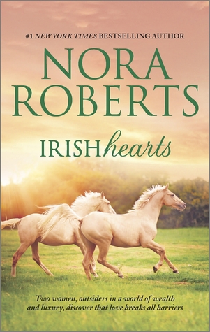 Irish Hearts: Irish Thoroughbred / Irish Rose
