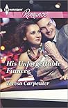 His Unforgettable Fiancée (Harlequin Romance)