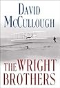 The Wright Brothers by David McCullough