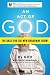 An Act of God: Previously P...