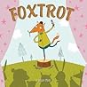Foxtrot by Becka Moor