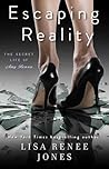 Escaping Reality by Lisa Renee Jones