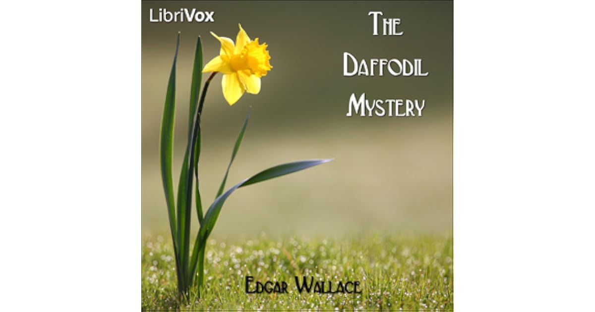 The Daffodil Mystery by Edgar Wallace