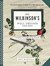 Mr. Wilkinson's Well-Dressed Salads Mr. Wilkinson's Well-Dressed Salads