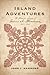 Island Adventures by John J. Hammond Island Adventures by John J. Hammond