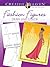 Creative Haven How to Draw Fashion Figures (Creative Haven Coloring Books)