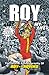Roy of the Rovers: The Official Autobiography of Roy of the Rovers
