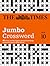 The Times 2 Jumbo Crossword Book 10: 60 of the World’s Biggest Puzzles from The Times 2 (Times Crosswords)