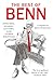 The Best of Benn: Speeches, Diaries, Letters, and Other Writings