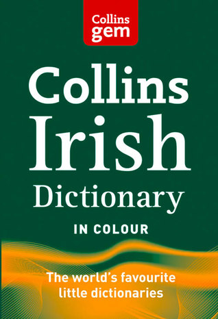 Collins Irish Dictionary (Collins Gem)