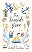 The Seaside Year: A Month-by-Month Guide to Making the Most of the Coast