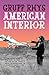 American Interior: The Quixotic Journey of John Evans