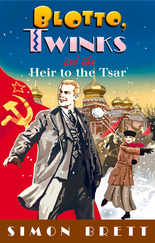 Blotto, Twinks and the Heir to the Tsar (Blotto and Twinks, #6)