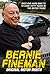 Bernie Fineman: Original Motor Mouth: East-End Hardman to TV Star: Fifty Years in the Motor Trade