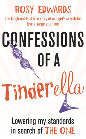 Confessions of a Tinderella (Paperback)