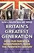 Britain's Greatest Generation by Sue Elliott