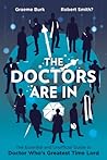 The Doctors Are In by Graeme Burk