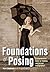 Foundations of Posing by Pierre Stephenson