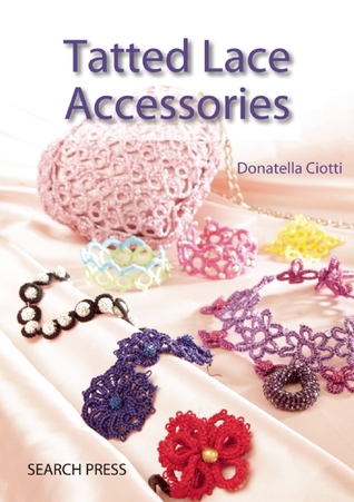 Tatted Lace Accessories (Paperback)