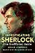 Investigating Sherlock by Nikki Stafford