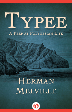 Typee: A Peep at Polynesian Life