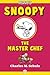 Snoopy: The Master Chef