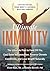 Ultimate Immunity by Elson M. Haas