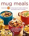 Mug Meals by Leslie Bilderback Mug Meals by Leslie Bilderback