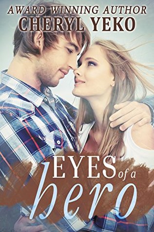 Eyes Of A Hero (Hero, #2)
